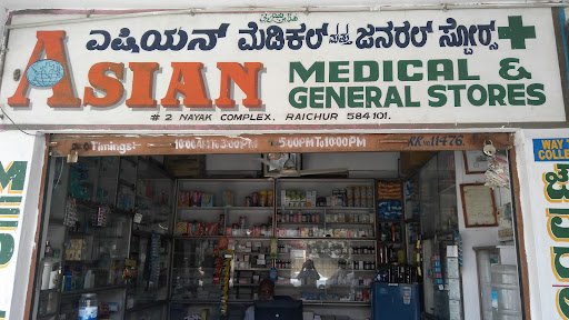 ASIAN MEDICAL AND GENERAL STORE, RAICHUR